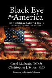 Book cover of Black Eye for America by Carol M. Swain