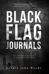 Book cover of Black Flag Journals by Woods, Dennis John,