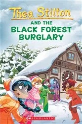 Book cover of Black Forest Burglary (Thea Stilton #30) by Thea Stilton