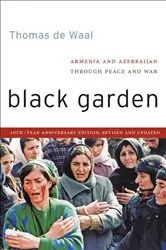 Book cover of Black Garden by Thomas de Waal