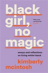 Book cover of black girl, no magic by Unknown