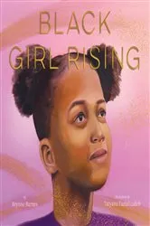 Book cover of Black Girl Rising by Brynne Barnes