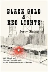 Book cover of Black Gold and Red Lights by Jerry Sinise