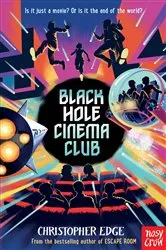 Book cover of Black Hole Cinema Club by Christopher Edge
