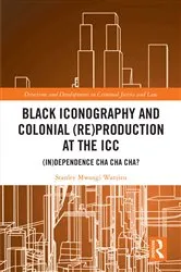 Book cover of Black Iconography and Colonial (re)production at the ICC by Unknown