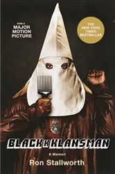 Book cover of Black Klansman by Ron Stallworth
