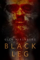 Book cover of Black Leg by Glen Hirshberg