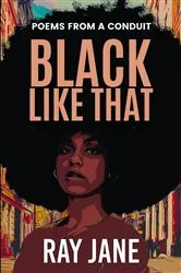 Book cover of Black Like That by Ray Jane