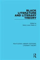 Book cover of Black Literature and Literary Theory by Henry Louis Gates Jr