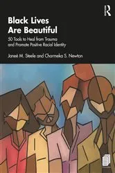 Book cover of Black Lives Are Beautiful by Janeé M. Steele