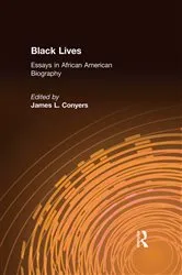 Book cover of Black Lives by James L. Conyers