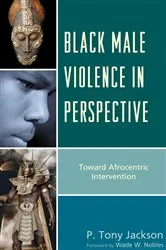 Book cover of Black Male Violence in Perspective by Unknown