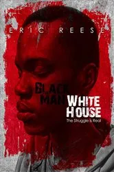 Book cover of Black Man, White House by Unknown