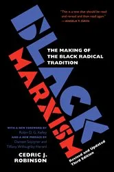 Book cover of Black Marxism, Revised and Updated Third Edition (3rd ed.) by Cedric J. Robinson