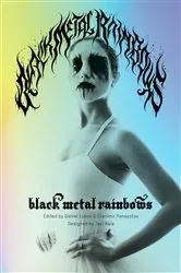 Book cover of Black Metal Rainbows by Daniel Lukes