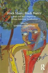Book cover of Black Music, Black Poetry by Gordon E. Thompson