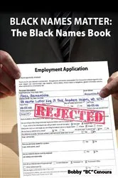 Book cover of Black Names Matter by Bobby Cenoura