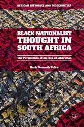 Book cover of Black Nationalist Thought in South Africa by Hashi Kenneth Tafira