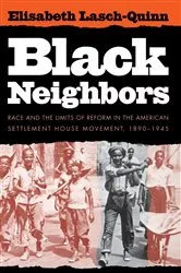 Book cover of Black Neighbors by Elisabeth Lasch-Quinn