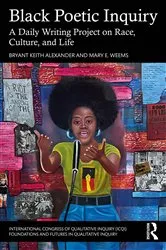 Book cover of Black Poetic Inquiry by Bryant Keith Alexander