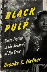 Book cover of Black Pulp by Brooks E. Hefner