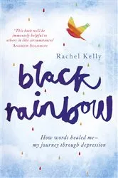 Book cover of Black Rainbow by Rachel Kelly