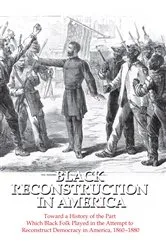 Book cover of Black Reconstruction in America by W. E. B. Du Bois