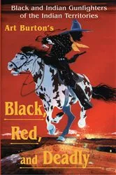 Book cover of Black, Red and Deadly by Burton, Arthur  T,