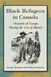 Book cover of Black Refugees in Canada by George Hendrick