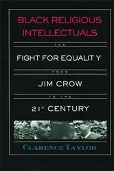 Book cover of Black Religious Intellectuals by Clarence Taylor