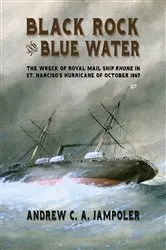 Book cover of Black Rock And Blue Water by Andrew C A Jampoler