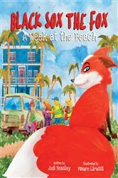 Book cover of Black Sox the Fox by Jodi Beasley