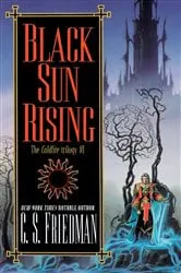 Book cover of Black Sun Rising by C.S. Friedman