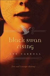 Book cover of Black Swan Rising by Lee Carroll