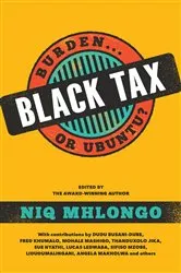 Book cover of Black Tax by Niq Mhlongo