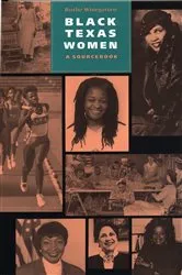 Book cover of Black Texas Women: A Sourcebook by Ruthe Winegarten