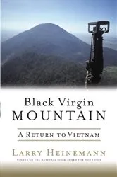 Book cover of Black Virgin Mountain by Larry Heinemann