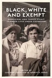 Book cover of Black, White and Exempt by Lucinda Aberdeen