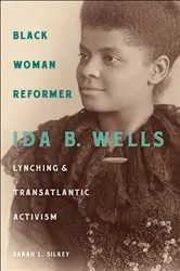 Book cover of Black Woman Reformer by Sarah L. Silkey