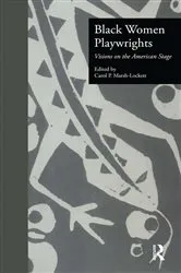 Book cover of Black Women Playwrights by Carol P. Marsh-Lockett