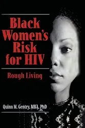 Book cover of Black Women's Risk for HIV by Quinn Gentry