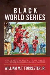 Book cover of Black World Series by William M.T. Forrester