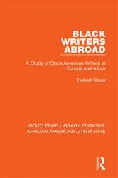 Book cover of Black Writers Abroad by Robert Coles