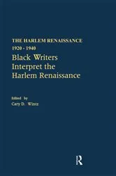 Book cover of Black Writers Interpret the Harlem Renaissance by Cary D. Wintz
