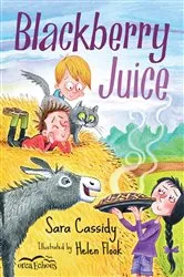 Book cover of Blackberry Juice by Sara Cassidy