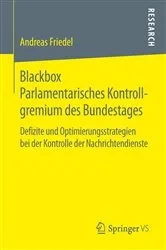 Book cover of Blackbox Parlamentarisches Kontrollgremium des Bundestages by Andreas Friedel