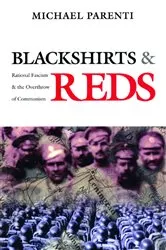 Book cover of Blackshirts and Reds by Michael Parenti