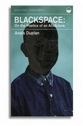 Book cover of Blackspace by Anaïs Duplam