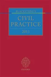 Book cover of Blackstone's Civil Practice 2013 by Maurice Kay