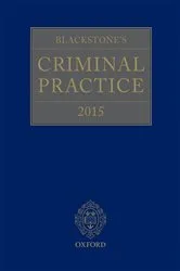 Book cover of Blackstone's Criminal Practice 2015 (25th ed.) by David Ormerod